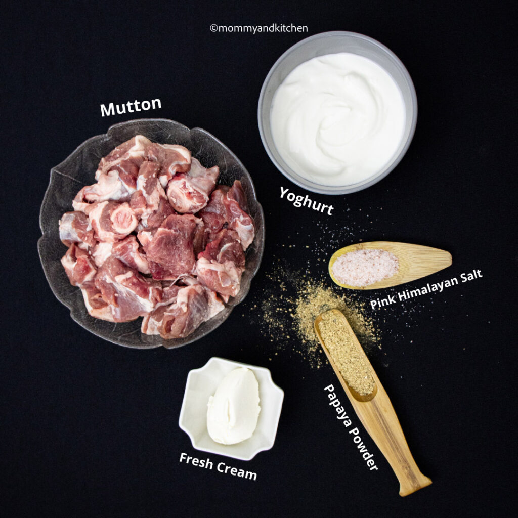 Ingredients for Marination of Malai Mutton