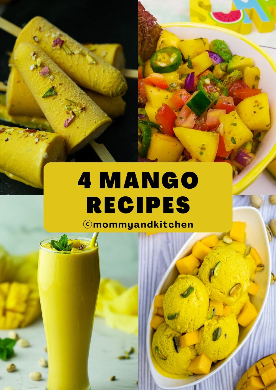 4 Best And Easy Mango Recipes Mommy And Kitchen 4 Best And Easy Mango Recipes Mommy And Kitchen
